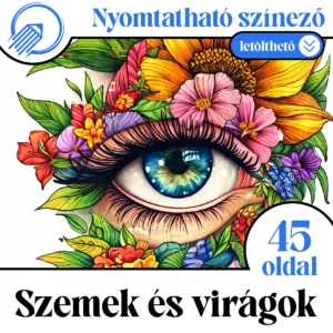 Nyomtatható szem és virágok színező - 45 oldal
